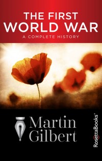 the-first-world-war-a-complete-history